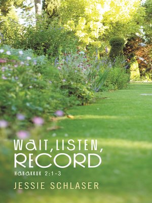 cover image of Wait, Listen, Record